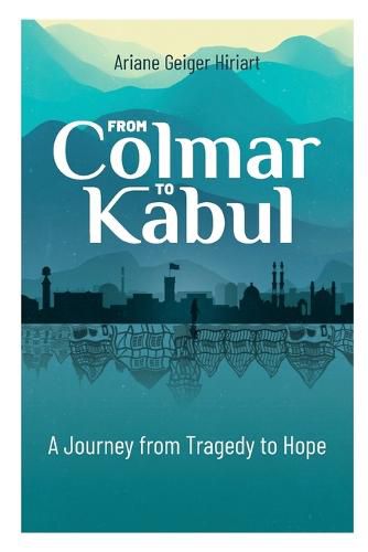 Cover image for From Colmar to Kabul