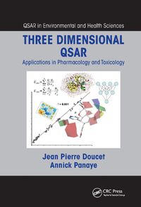 Cover image for Three Dimensional QSAR: Applications in Pharmacology and Toxicology