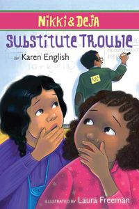 Cover image for Nikki and Deja Substitute Trouble