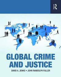 Cover image for Global Crime and Justice