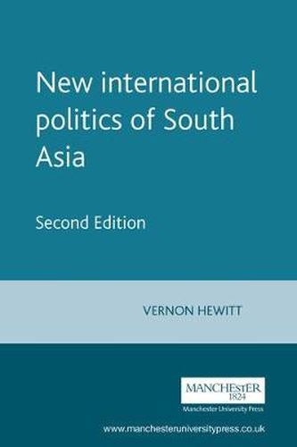 Cover image for The New International Politics of South Asia