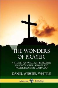 Cover image for The Wonders of Prayer