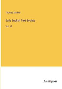 Cover image for Early English Text Society