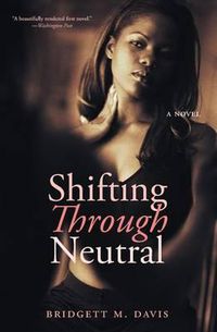 Cover image for Shifting Through Neutral