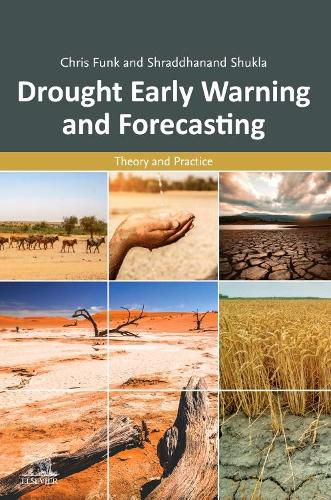 Cover image for Drought Early Warning and Forecasting: Theory and Practice