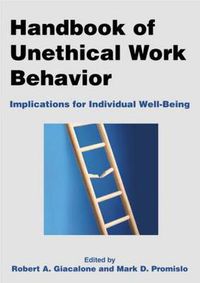 Cover image for Handbook of Unethical Work Behavior:: Implications for Individual Well-Being