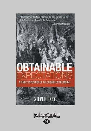 Cover image for Obtainable Expectations: A Timely Exposition of the Sermon on the Mount