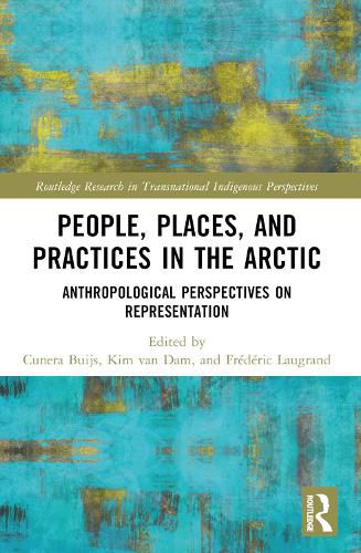 Cover image for People, Places, and Practices in the Arctic