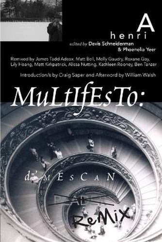 Cover image for Multifesto: a Henri D'Mescan Reader (The Remix Edition)