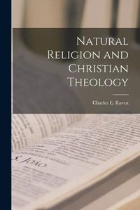 Cover image for Natural Religion and Christian Theology