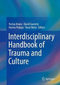 Cover image for Interdisciplinary Handbook of Trauma and Culture