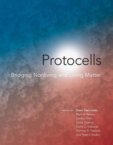 Cover image for Protocells: Bridging Nonliving and Living Matter