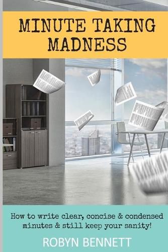 Cover image for Minute Taking Madness