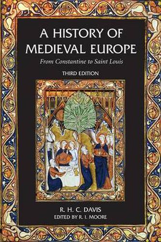 Cover image for A History of Medieval Europe: From Constantine to Saint Louis