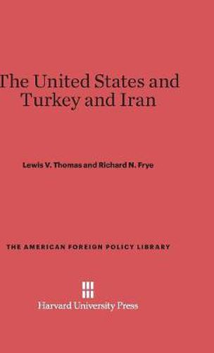 The United States and Turkey and Iran