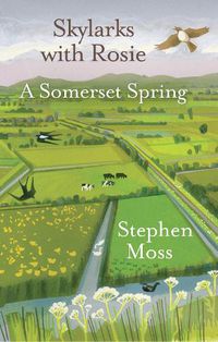 Cover image for Skylarks with Rosie: A Somerset Spring