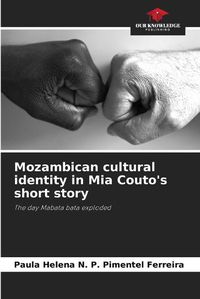 Cover image for Mozambican cultural identity in Mia Couto's short story
