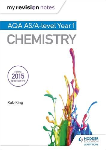 My Revision Notes: AQA AS Chemistry Second Edition