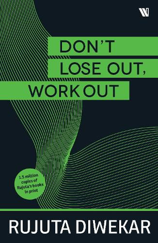 Cover image for Don't Lose Out, Work Out!