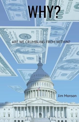 Cover image for Why? Are we Crumbling From Within?