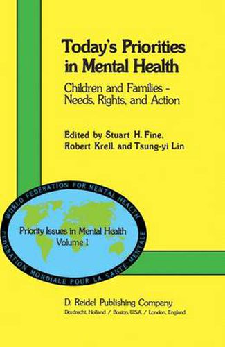 Cover image for Today's Priorities in Mental Health: Children and Families - Needs, Rights and Action