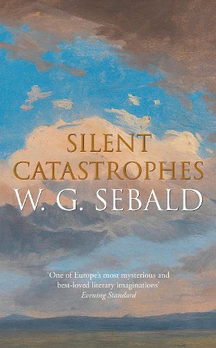 Cover image for Silent Catastrophes: Essays on Literature, 1972-1989