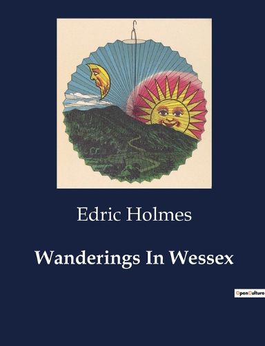 Cover image for Wanderings In Wessex