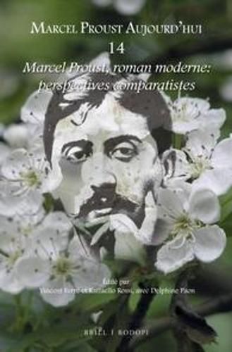 Cover image for Marcel Proust, roman moderne: perspectives comparatistes