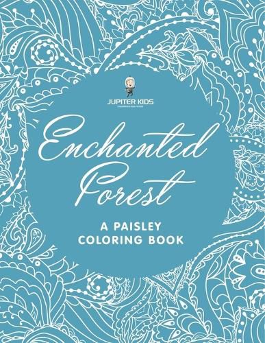 Cover image for Enchanted Forest (A Paisley Coloring Book)