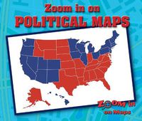 Cover image for Zoom in on Political Maps