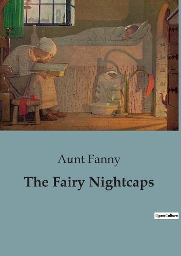 Cover image for The Fairy Nightcaps