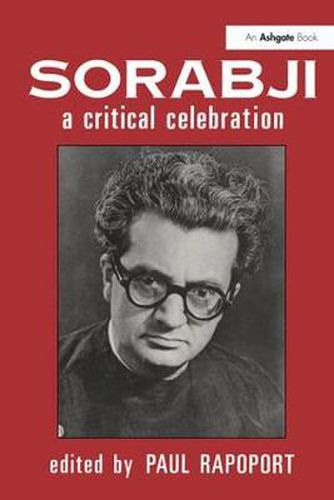 Cover image for Sorabji: A Critical Celebration