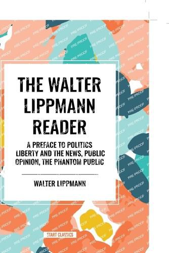 The Walter Lippmann Reader