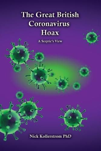 Cover image for The Great British Coronavirus Hoax