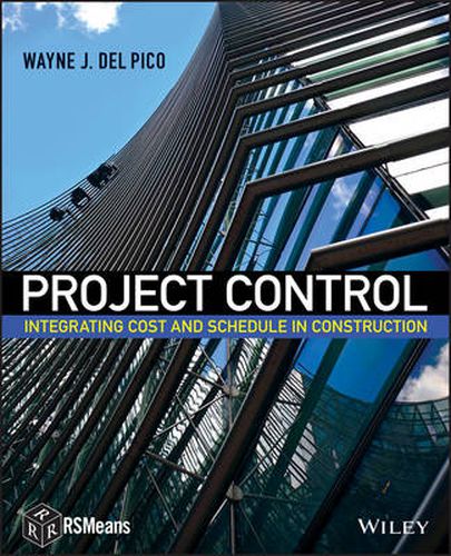 Cover image for Project Control - Integrating Cost and Schedule in  Construction