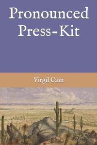 Cover image for Pronounced Press-Kit