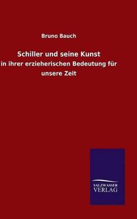 Cover image for Schiller und seine Kunst