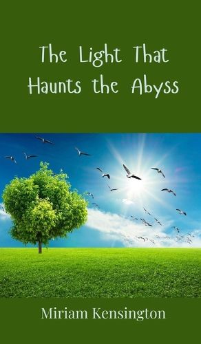 Cover image for The Light That Haunts the Abyss