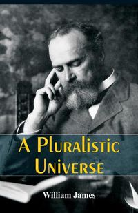 Cover image for A Pluralistic Universe