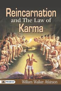 Cover image for Reincarnation And The Law of Karma