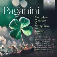 Cover image for Paganini: Complete Quartets for String Trio and Guitar, Vol 1 