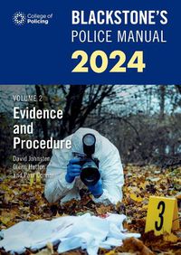 Cover image for Blackstone's Police Manuals Volume 2: Evidence and Procedure 2024