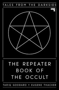 Cover image for The Repeater Book of the Occult: Tales from the Darkside