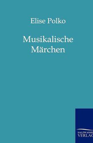 Cover image for Musikalische Marchen