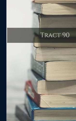 Cover image for Tract 90