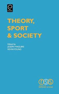 Cover image for Theory, Sport and Society