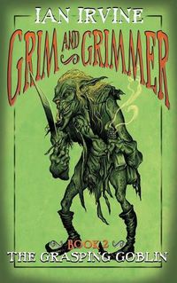 Cover image for The Grasping Goblin