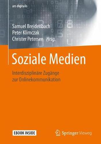 Cover image for Soziale Medien: Interdisziplinare Zugange zur Onlinekommunikation