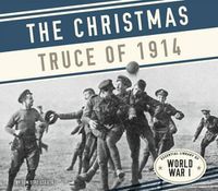 Cover image for The Christmas Truce of 1914