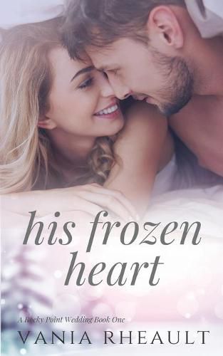 Cover image for His Frozen Heart